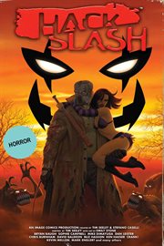 Hack/Slash Deluxe : Issues #18-34 cover image