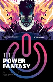 The Power Fantasy The Power Fantasy