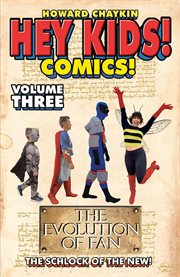 Hey kids! comics!. Vol. 3. Prophets & loss cover image
