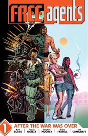 Free Agents. Volume 1 cover image