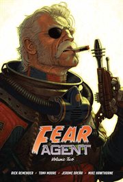 Fear Agent 20th Anniversary. Vol. 2 cover image