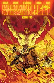 Falling in Love on the Path to Hell. Volume 2 cover image