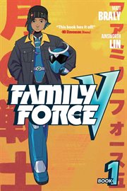 Family Force V