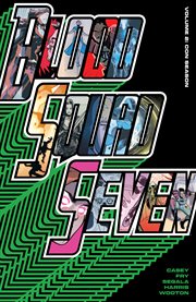 Blood Squad Seven. Volume 2 cover image