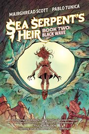 Sea Serpent's Heir : Black Wave Book 2. Sea Serpents Heir cover image