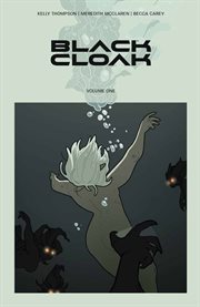 Black Cloak : Issues #1-6. Black Cloak cover image