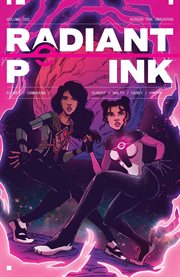 Radiant Pink : Issues #1-5 cover image