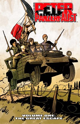 Cover image for Peter Panzerfaust Vol. 1: The Great Escape