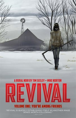 Cover image for Revival Vol. 1: You're Among Friends