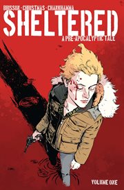 Sheltered vol. 1. Volume 1, issue 1-5 cover image