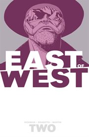 East of west vol. 2: we are all one. Volume 2, issue 6-10 cover image