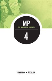 The Manhattan Projects. Volume 4, issue 16-20 cover image