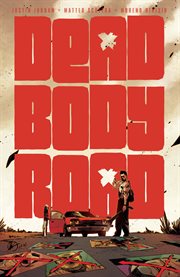 Dead Body Road. Issue 1-6 cover image
