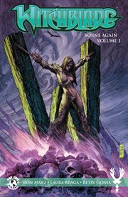 Witchblade: borne again vol. 1. Volume 1, issue 170-174 cover image