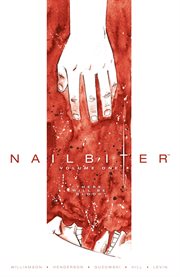 Nailbiter vol. 1: there will be blood. Volume 1, issue 1-5 cover image