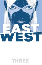 East of west vol. 3: there is no us. Volume 3, issue 11-15 cover image