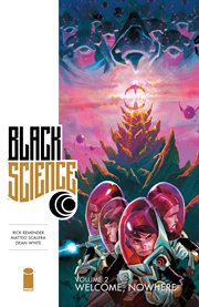 Black science vol. 2. Volume 2, issue 7-11 cover image