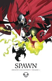 Spawn origins collection volume 1. Issue 1-6 cover image