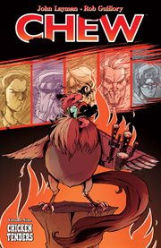 Chew vol. 9: chicken tenders. Volume 9, issue 41-45 cover image