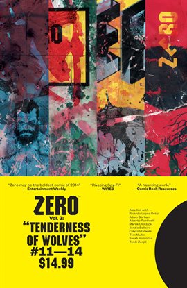 Cover image for Zero Vol. 3: Tenderness of Wolves