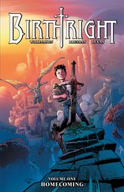 Birthright vol. 1: homecoming. Volume 1, issue 1-5 cover image