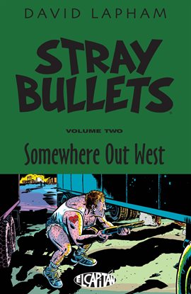 Cover image for Stray Bullets Vol. 2: Somewhere Out West