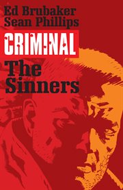 Criminal vol. 5: the sinners. Volume 5 cover image