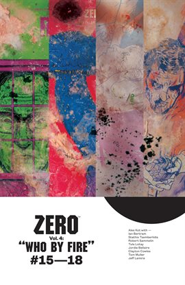 Cover image for Zero Vol. 4: Who By Fire
