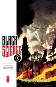 Black science vol. 3. Volume 3, issue 12-16 cover image