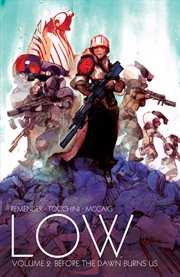 Low. Volume 2, issue 7-10, Before the dawn burns us cover image