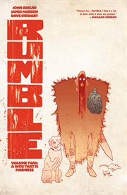 Rumble vol. 2: a woe that is madness. Volume 2, issue 6-10 cover image