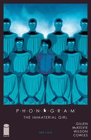 Phonogram vol. 3: the immaterial girl. Volume 3, issue 1-6 cover image