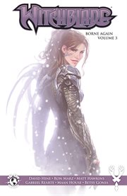 Witchblade: borne again vol. 3. Volume 3, issue 180-185 cover image