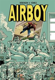 Airboy: deluxe edition. Issue 1-4 cover image