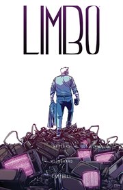 Limbo vol. 1. Volume 1, issue 1-6 cover image