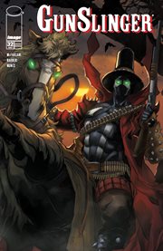 Gunslinger Spawn. Issue 32 cover image