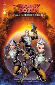 Bloody Dozen: A Tale of the Shrouded College cover image