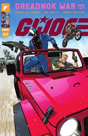 G.I. Joe. Issue 13, Part 1. Dreadnok War cover image