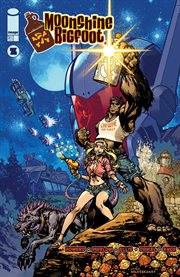 Moonshine Bigfoot. Volume 2 cover image