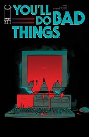 You'll Do Bad Things. Issue 6 cover image