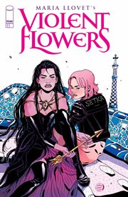 Violent Flowers