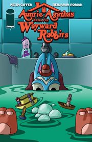 Auntie agatha's home for wayward rabbits. Issue 4 cover image
