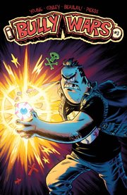 Bully wars. Issue 3 cover image