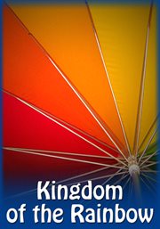 Kingdom of the rainbow cover image