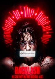 Backlash: Misogyny in the Digital Age cover image
