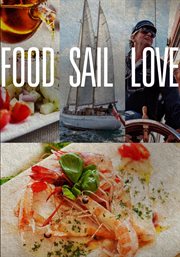 Food sail love - season 1 : Food Sail Love cover image
