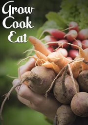Grow cook eat - season 1 cover image