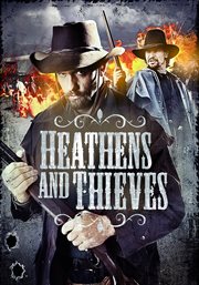 Heathens & Thieves cover image
