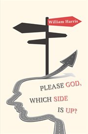 Please God, which side is up? cover image