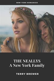 The Neallys : a New York family cover image